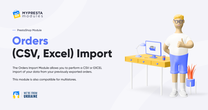 Orders Csv Excel Import Get Best Prestashop Addons By